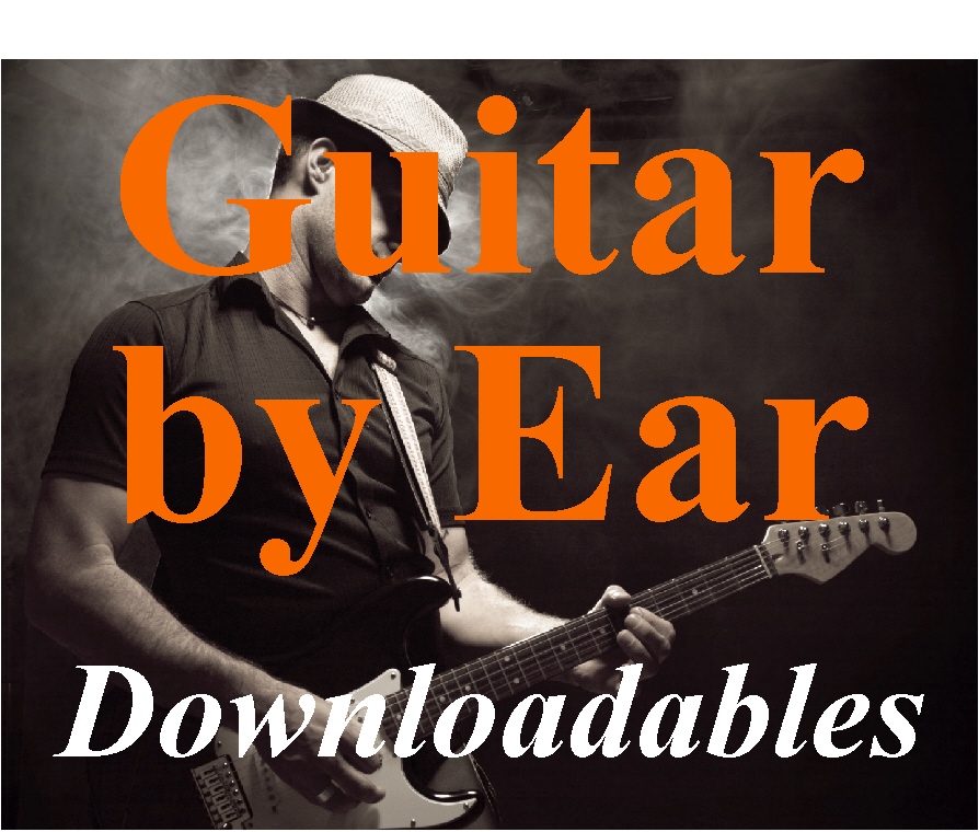 Guitar by Ear Downloadables