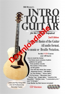 Intro to the Guitar for the Visually Impaired 2nd Edition (Downloadable)